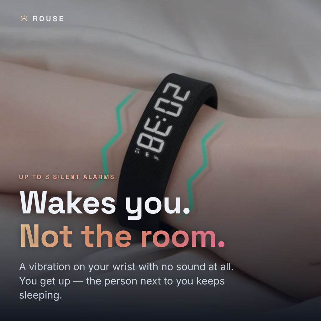 Up to 3 silent vibration alarms wake you, not the room